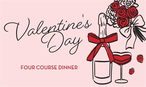 Valentine’s Day 4-Course Dinner